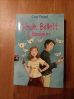 Schule, Ballett & Handykuss von Sissi Flegel Thüringen - Neustadt an der Orla Vorschau