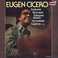 LP Eugen Cicero Trio: Badinerie, Träumerei, Humoreske ... Vinyl Bayern - Seinsheim Vorschau