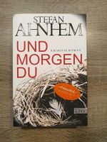 Stephan Ahnhem: Und morgen du (Fabian Risk Krimi, Band 1) Baden-Württemberg - Ehrenkirchen Vorschau