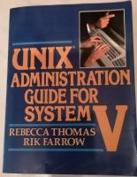 Buch, UNIX Administration Guide for System V, in Englisch Bayern - Poxdorf Vorschau