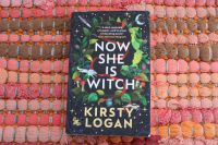 Kirsty Logan, Now she is Witch, englisch, Taschenbuch Rheinland-Pfalz - Bad Breisig  Vorschau