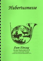 Noten Hubertusmesse Fürst Pless Parforcehorn Jagdmusik in B Hessen - Nidda Vorschau