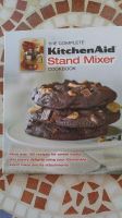 Kitchenaid The complete KitchenAid Stand Mixer Cookbook Nordrhein-Westfalen - Solingen Vorschau