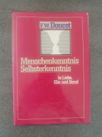 Buch: "Menschenkenntnis Selbsterkenntnis in Liebe, Ehe und Beruf" Bayern - Manching Vorschau