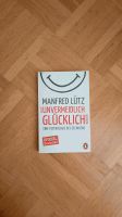 Taschenbuch "Wie Sie unvermeidlich glücklich werden" München - Moosach Vorschau