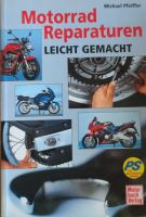 Michael Pfeiffer: Motorrad-Reparaturen leicht gemacht - wie neu Stuttgart - Bad Cannstatt Vorschau