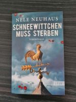 Buch Nele Neuhaus - Schneewittchen muss sterben Hessen - Spangenberg Vorschau