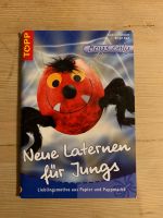 TOPP Bastelbuch "Neue Laternen für Jungs" Bastelanleitung Beuel - Küdinghoven Vorschau