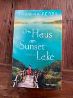 Tasmina Perry - Das Haus am Sunset Lake Hessen - Oberursel (Taunus) Vorschau