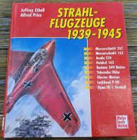 Buch Strahl-Flugzeuge 1939-1945, Jeffrey Ethell, Alfred Price Bayern - Günzburg Vorschau