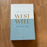 Westwell Bright & Dark von Lena Kiefer (LYX) - ungelesen Kreis Pinneberg - Elmshorn Vorschau