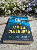 Nicole Trope - Die Familie Gegenüber Thriller Buch Niedersachsen - Rotenburg (Wümme) Vorschau