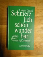 Buch "Schmerzlich schön wunderbar"Giesen,Alltagsglaube,neu Baden-Württemberg - Neuenbürg Vorschau