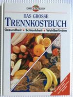 Trennkost Buch, 160 Seiten, neuwertig Baden-Württemberg - Filderstadt Vorschau