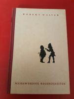 Merkwürdige Begebenheiten von Robert Walter (1949) Bayern - Andechs Vorschau