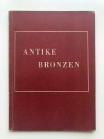 Gerda Bruns,  Antike Bronzen (aus Berliner Sammlungen) Dortmund - Innenstadt-West Vorschau