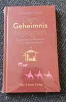 Dem Geheimnis begegnen von Anselm Grün Baden-Württemberg - Badenweiler Vorschau