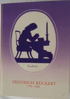 Friedrich Rückert 200 Jahre mit Widmung von Elfriede Rückert Bayern - Strullendorf Vorschau