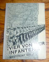 Buch Vier von der Infanterie * Westfront 1918 * Erster Weltkrieg Brandenburg - Bad Belzig Vorschau