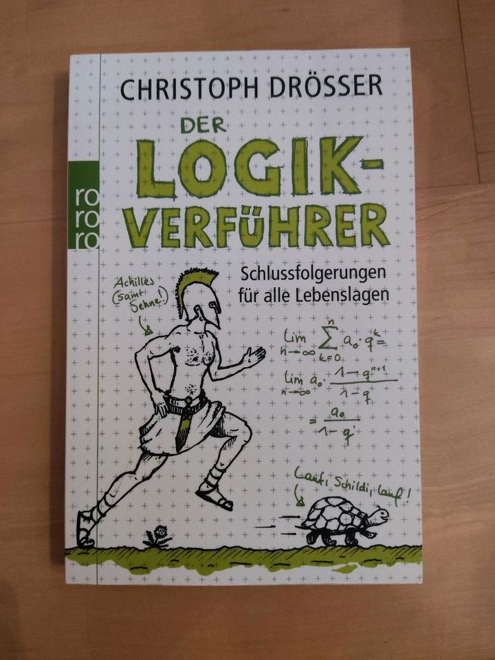 Logik Verführer - Schlussfolgerungen für alle Lebenslagen in Fahrenzhausen