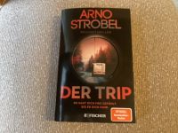 Der Trip von Arno Strobel Thriller Essen - Karnap Vorschau