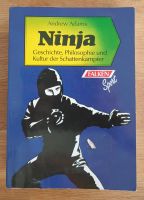 Ninja Geschichte, Philosophie u. Kultur der Schattenkämpfer Rheinland-Pfalz - Windhagen Vorschau