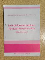 Abschlussprüfungen Industriemechaniker / Feinwerkmechaniker Baden-Württemberg - Asperg Vorschau