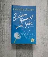 Buch: Zwischen Himmel und Liebe,  Cecelia Ahern Nordrhein-Westfalen - Lünen Vorschau