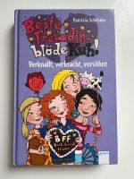 Beste Freundin, blöde Kuh! Verknallt, verkracht, versöhnt Baden-Württemberg - Karlsruhe Vorschau