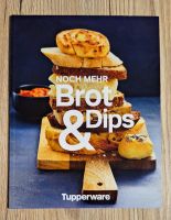 Tupperware Rezeptheft Noch mehr Brot & Dips *neu* leckere Rezepte Rheinland-Pfalz - Mudersbach Vorschau