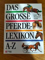 Das grosse Pferde - Lexikon A - Z  Schneider Buch Niedersachsen - Lohne (Oldenburg) Vorschau