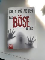 Cody McFadyen Das Böse in Uns Hessen - Bickenbach Vorschau