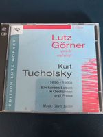 Lutz Görner spricht und singt Kurt Tucholsky 2CD Bayern - Kaufbeuren Vorschau