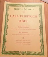 Carl Friedrich Abel Sechs Sonaten für Violine,  Querflöte... Bayern - Geiselhöring Vorschau