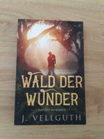 Taschenbuch Wald der Wunder von J. Vellguth Fantasyroman Sachsen-Anhalt - Merseburg Vorschau