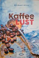 Kaffee Lust Buch Niedersachsen - Salzgitter Vorschau