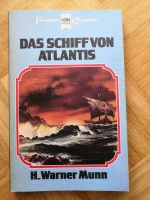 Science Fiction Fantasy Buch Das Schiff v Atlantis - Warner Munn Bayern - Regensburg Vorschau