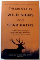 Wild Signs and Star Paths Tristan Gooley Nordrhein-Westfalen - Holzwickede Vorschau
