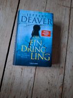 "Der Eindringling"  Jeffrey Deaver Ein Lincolm Rhyme Thriller Baden-Württemberg - Konstanz Vorschau