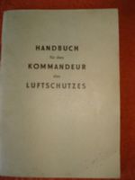 DDR Handbuch für den Kommandeur des Luftschutzes Thüringen - Hainspitz Vorschau