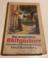 Der praktische Obstgärtner Ratgeber 1927 Nordrhein-Westfalen - Solingen Vorschau