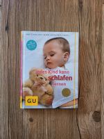 ‼️ Buch : Jedes Kind kann schlafen lernen / von GU / Schlafproble Bayern - Aiterhofen Vorschau