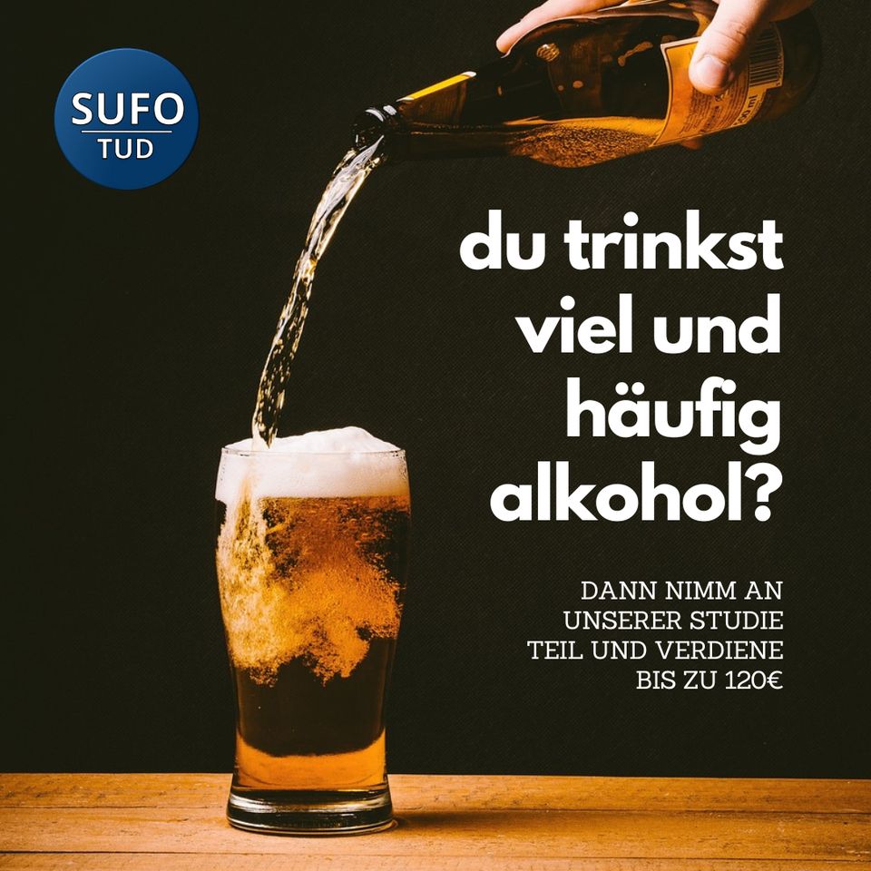 Teilnehmer:innen für Studie zum Alkoholkonsum gesucht! in Dresden