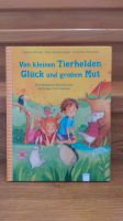 Von kleinen Tierhelden Glück und großem Mut Bayern - Neusäß Vorschau