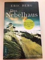Eric Berg - Das Nebelhaus (Kriminalroman) Nordrhein-Westfalen - Erkrath Vorschau
