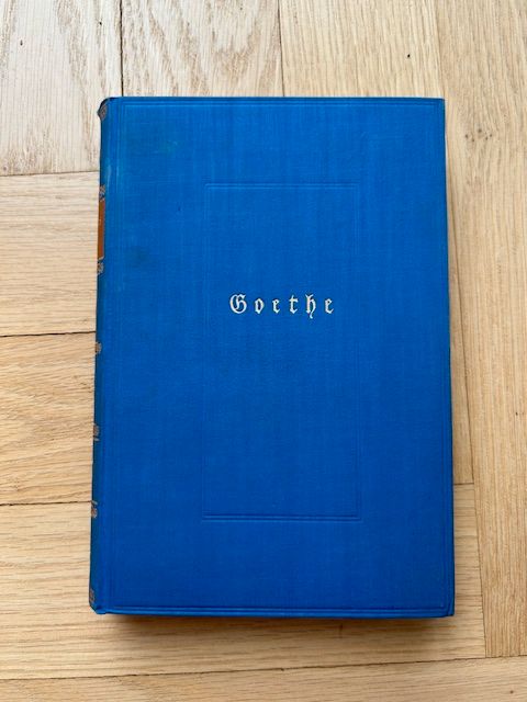 Goethe Werke  in 10 Bänden, ca. 1930 in Dresden