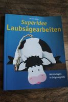 Bastelbuch "Superidee Laubsägearbeiten" mit Vorlagen Niedersachsen - Sögel Vorschau