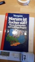 Warum ist Zucker süß Neue Antworten auf knifflige 9783430193573 Bielefeld - Brackwede Vorschau