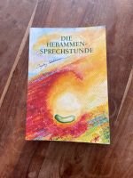 Buch Die Hebammensprechstunde Bayern - Aschaffenburg Vorschau
