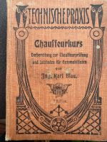 Buch, Technische Praxis Chaffeurkurs von 1914 Hessen - Villmar Vorschau